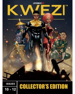 Kwezi Issues 10-12: Collectors Edition