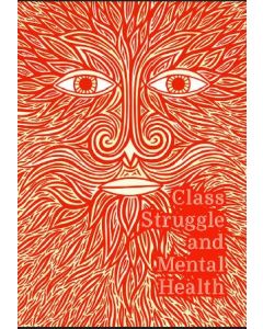 Class struggle and Mental Health