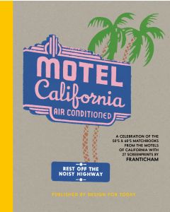 Welcome to the Motel California