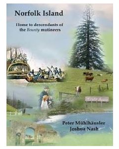 Norfolk Island: Home to descendants of the Bounty mutineers