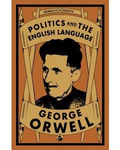Politics and The English Language
