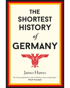 Shortest History Of Germany, The