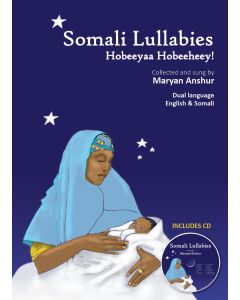 Somali Lullabies: Hobeeyaa Nobeeheey!