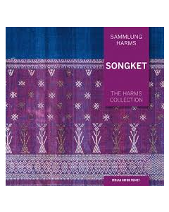 Songket- The Harms Collection [GERMAN/ENGLISH]