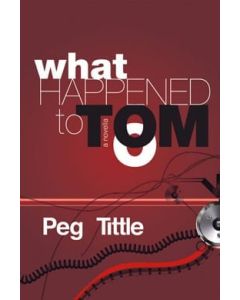 What Happened to Tom
