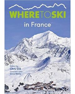 Where to Ski in France 9781999770822
