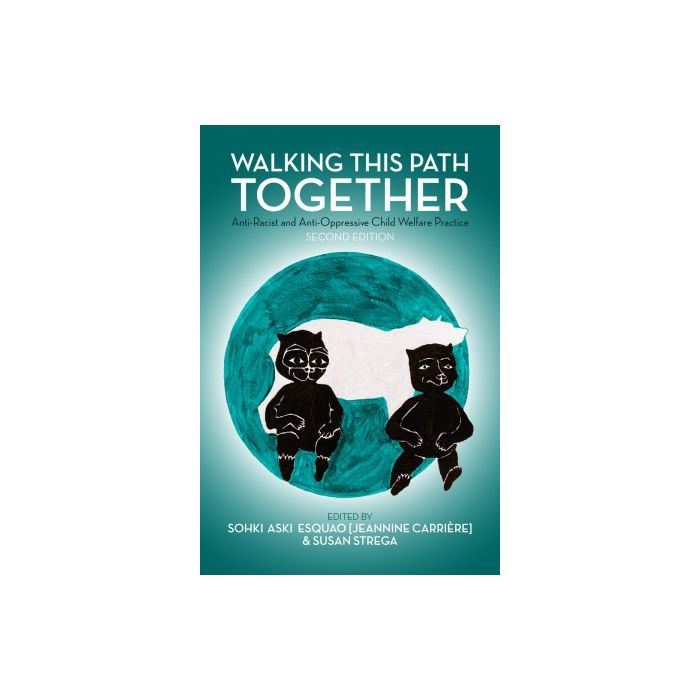 Walking this Path Together: 2nd Edition