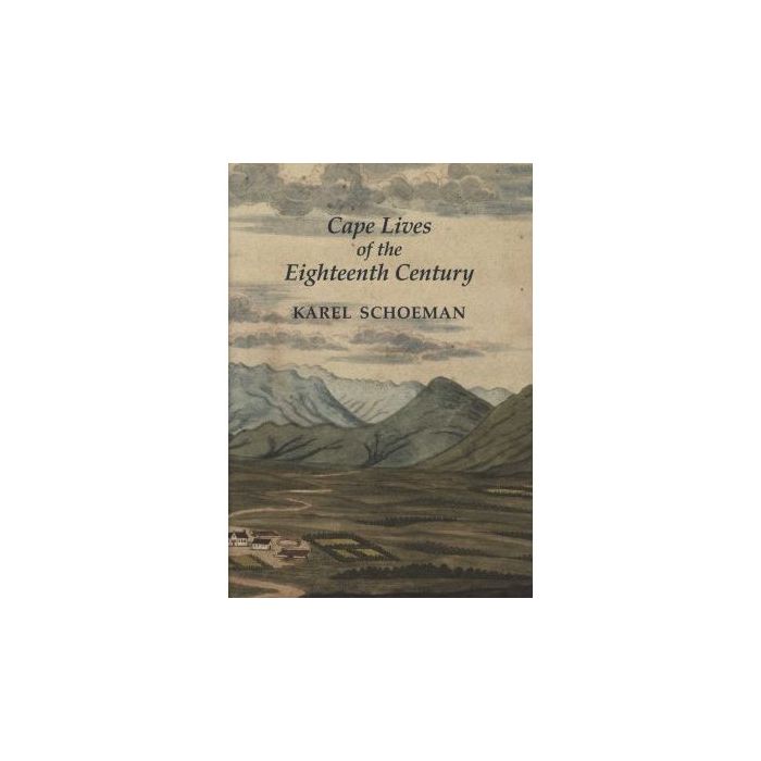 Cape Lives of the Eighteenth Century