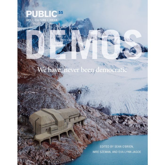 Public 55 Spring 2017 We have never been democratic