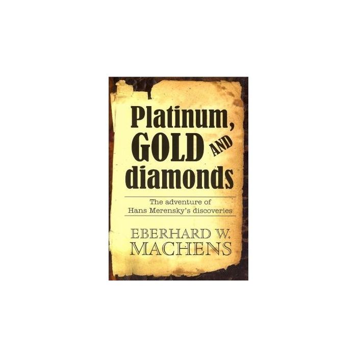 Platinum, Gold and Diamonds: The adventure of Hans