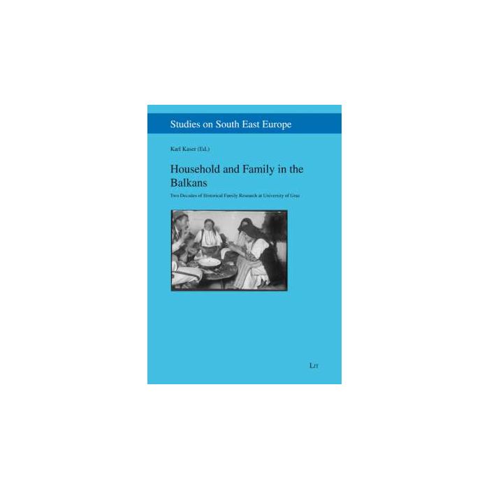 Household and Family in the Balkans