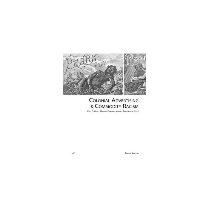 Colonial Advertising & Commodity Racism