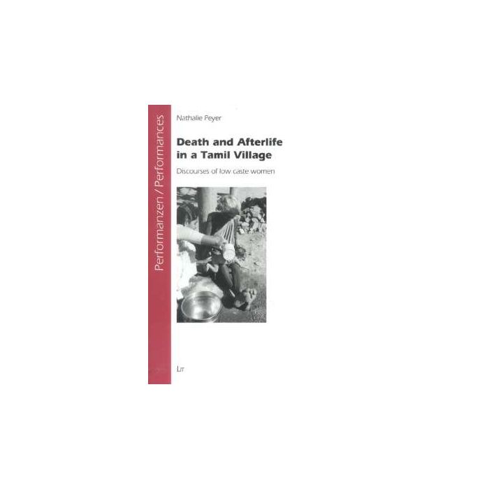 Death and Afterlife in a Tamil Village