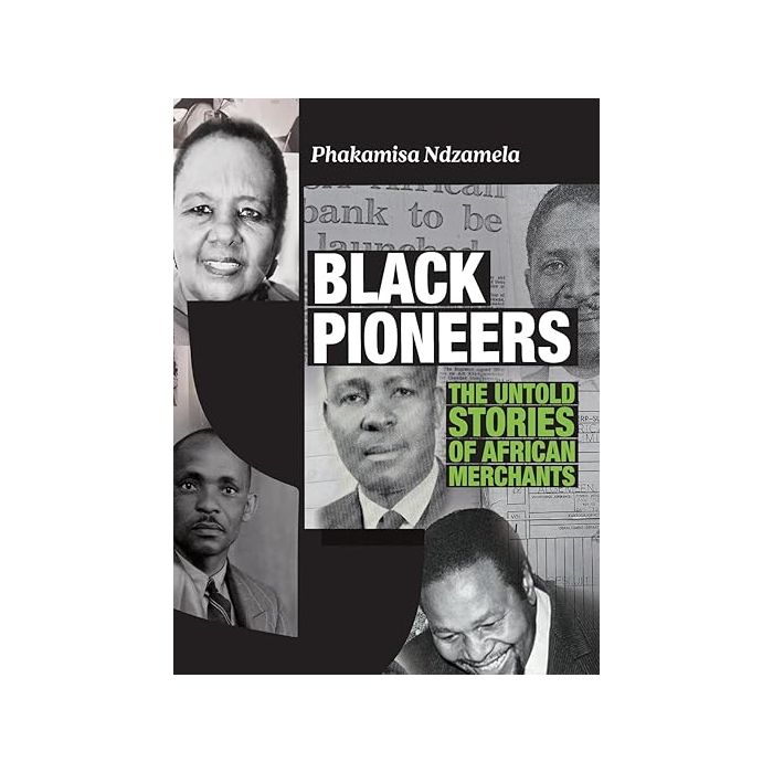 Black Pioneers: The Untold Stories of African Merchants