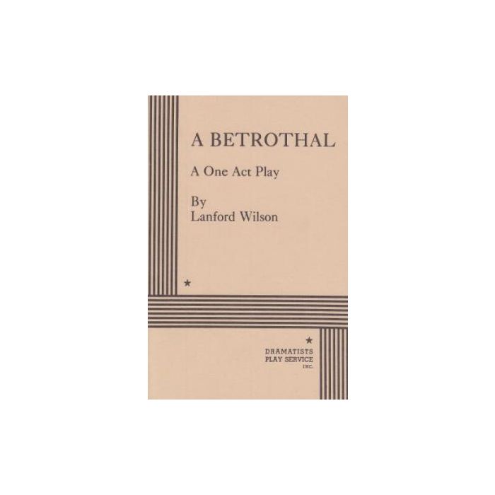 Betrothal, A