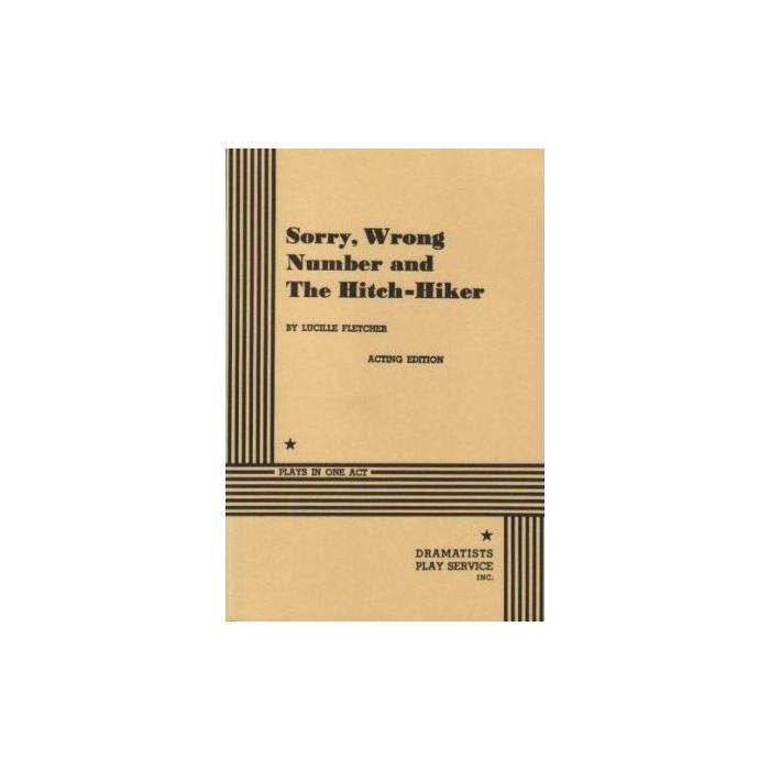 Sorry Wrong Number and The Hitch Hiker