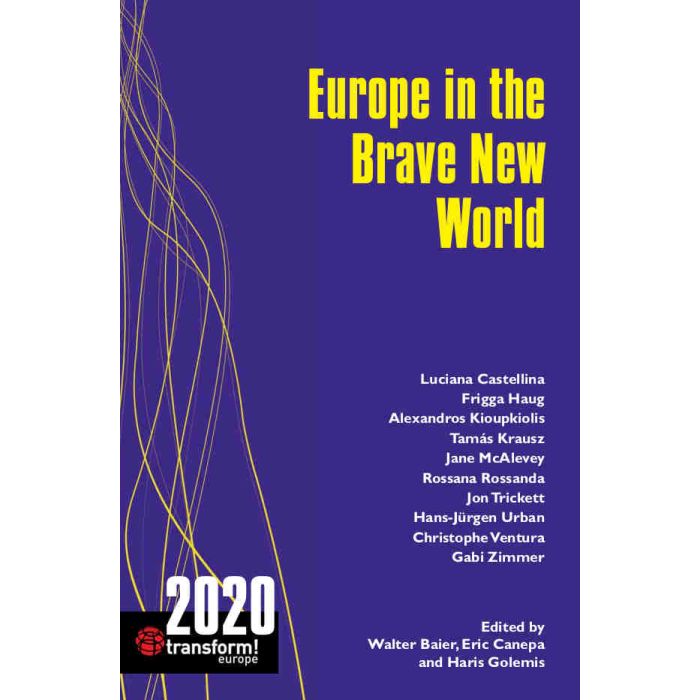 Europe in the Brave New World