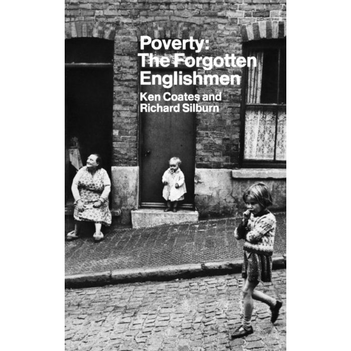 Poverty the Forgotten Englishmen