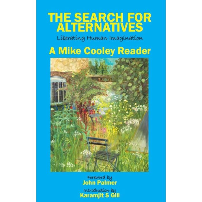 Search for Alternatives, The: Liberating Human Imagination