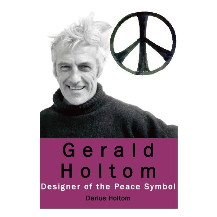 Gerald Holtom - Designer of the Peace Symbol