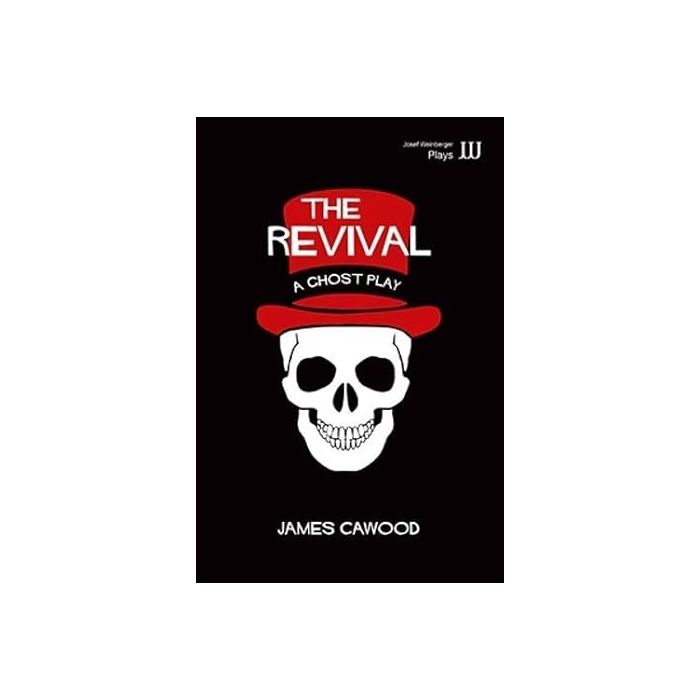Revival, The: A Ghost Play
