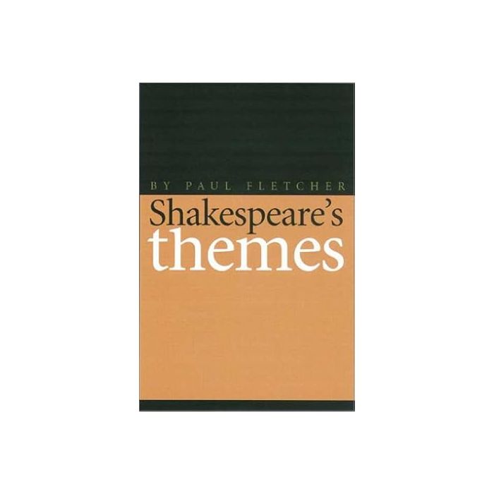 Shakespeare's Themes