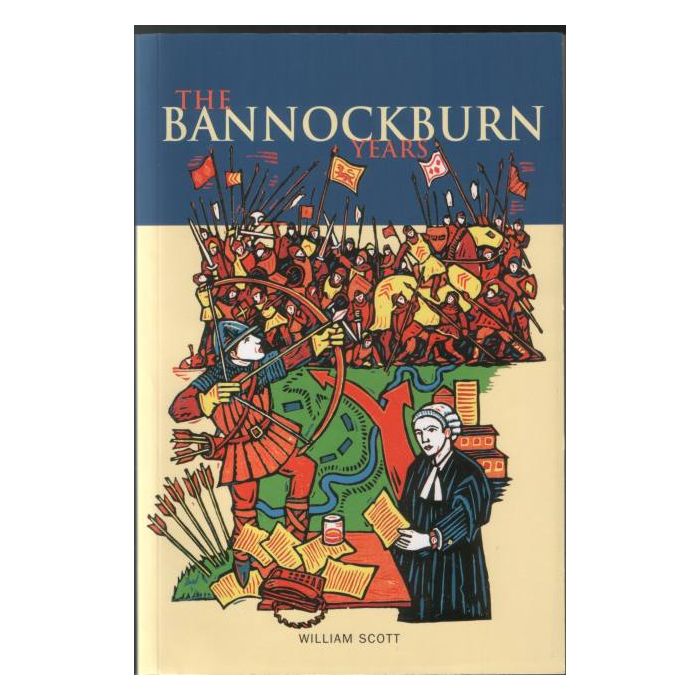 Bannockburn Years, The