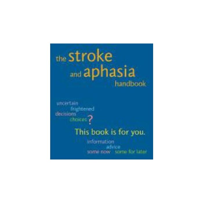 Stroke and Aphasia Handbook