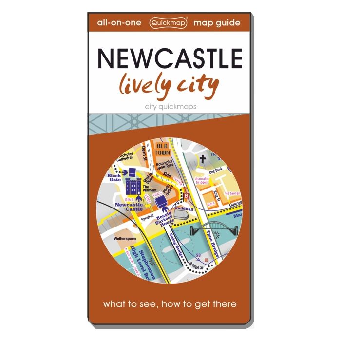 Newcastle: Lively City: Map & Guide [quickmap]