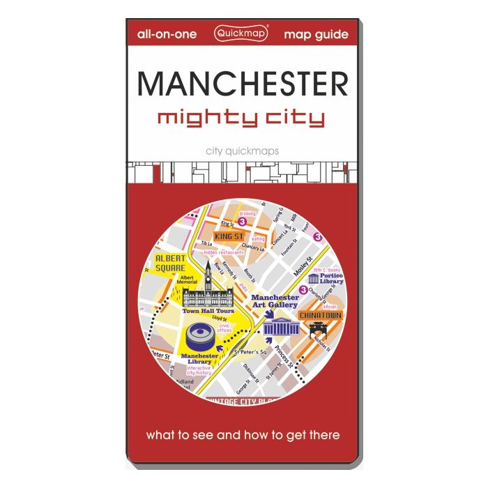 Manchester: Mighty City: Map & Guide