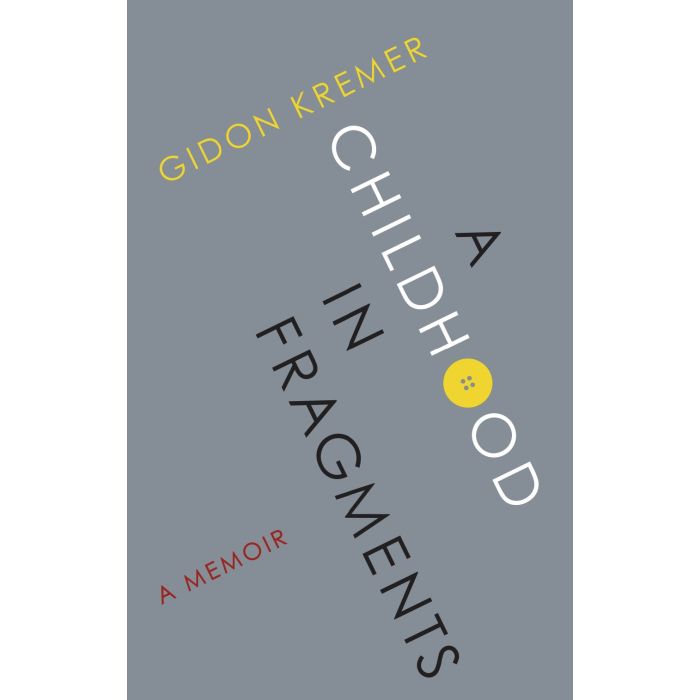 Childhood in Fragments, A