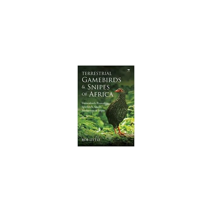 Terrestial Gamebirds & Snipes of Africa