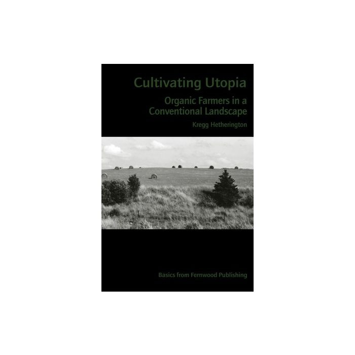 Cultivating Utopia
