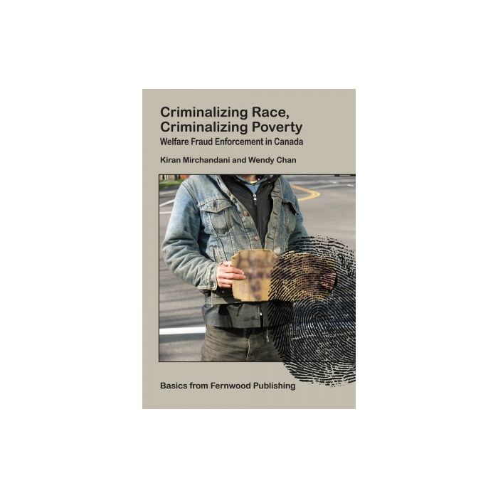 Criminalizing Race, Criminalizing Poverty