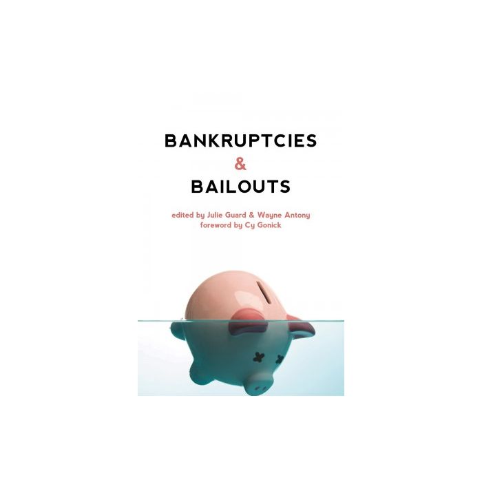 Bankruptcies and Bailouts