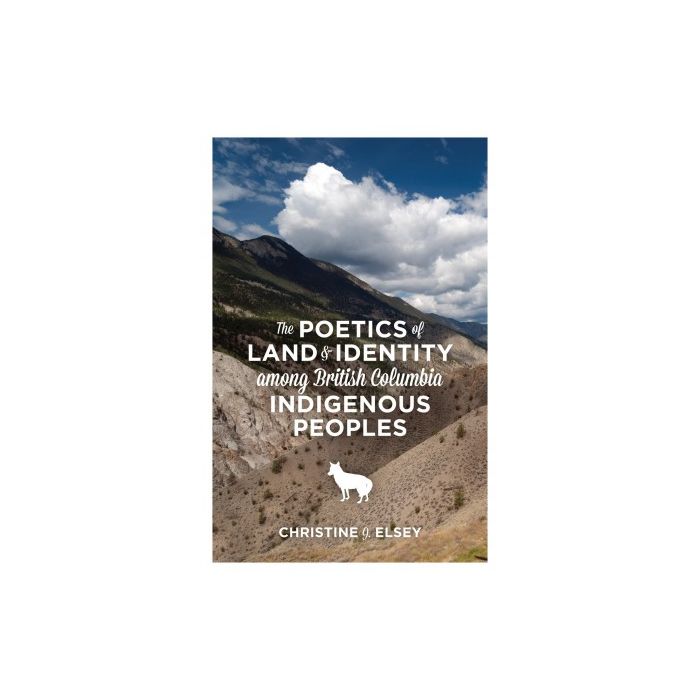 Poetics of Land and Identity among British Columbian