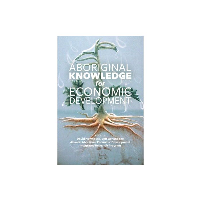 Aboriginal Knowledge for Economic Development