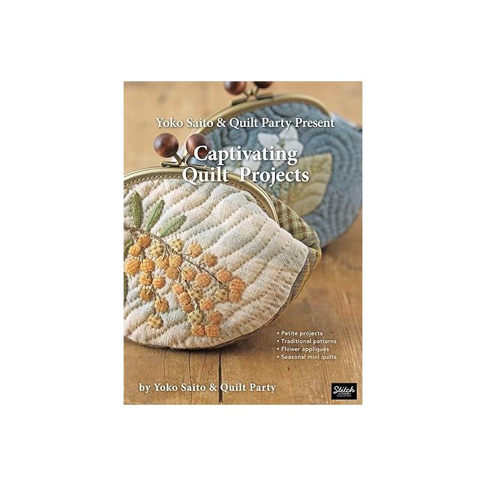 Yoko Saito & Quilt Party Present Captivating Quilt Projects