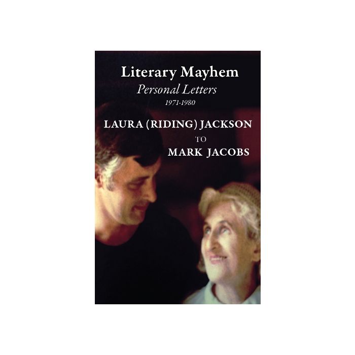 Literary Mayhem: Personal Letters 1971-1980