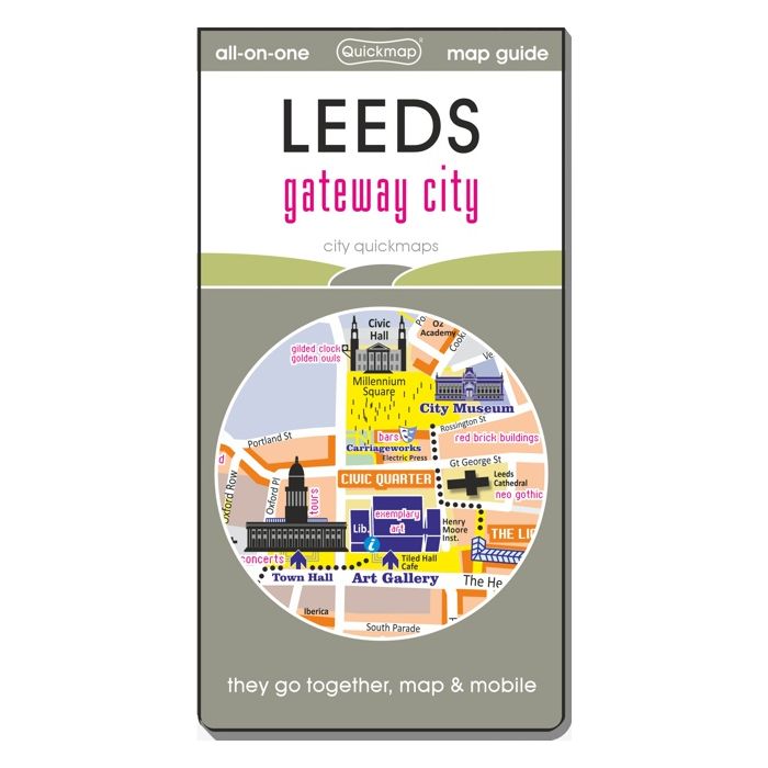 Leeds: Gateway City: Map & Guide [city quickmap]