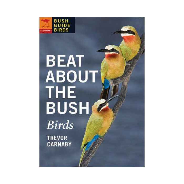 Beat About the Bush: Birds