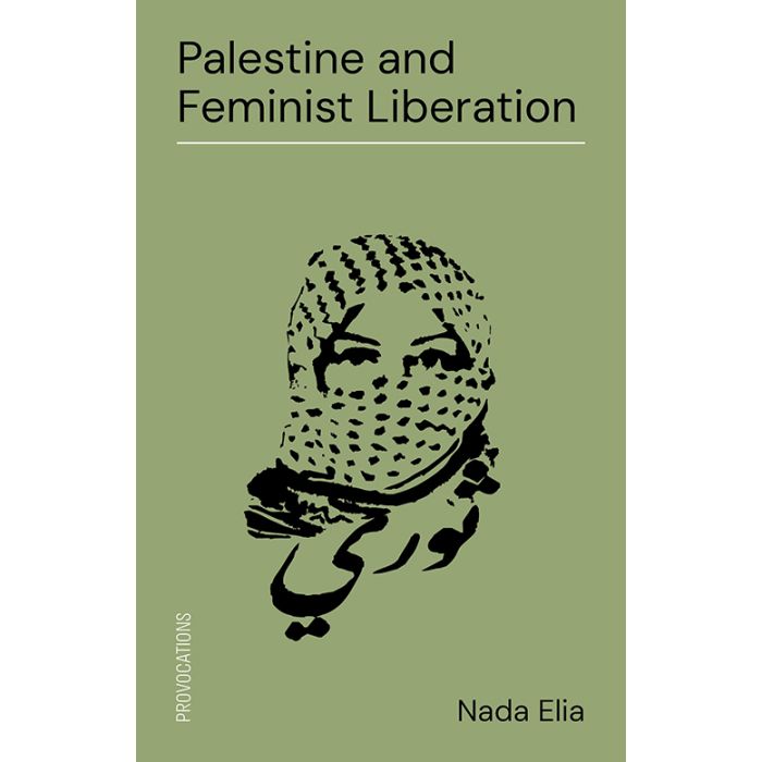 Palestine and Feminist Liberation