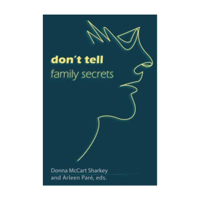 Don't Tell Family Secrets