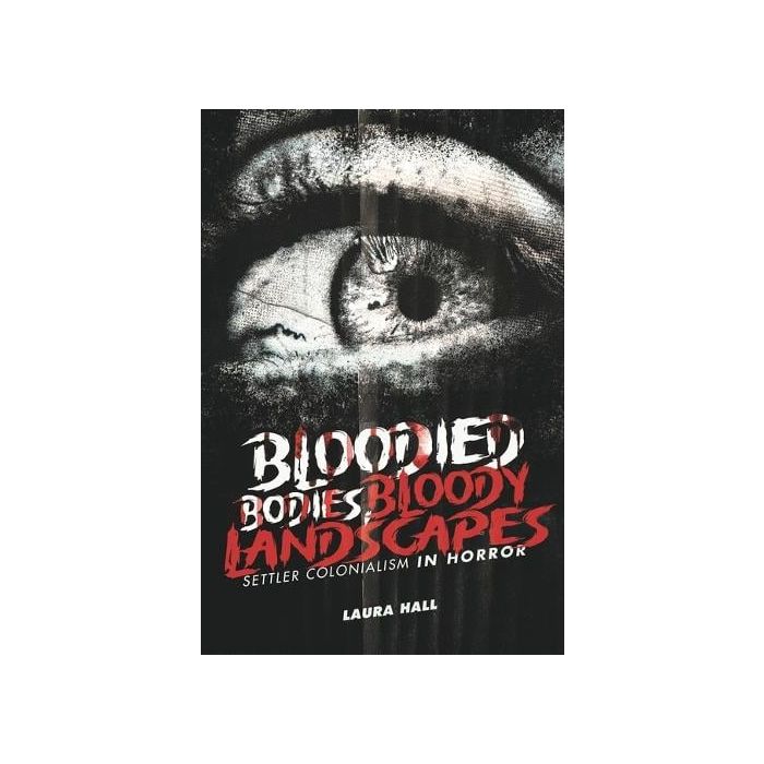 Bloodied Bodies, Bloody Landscapes