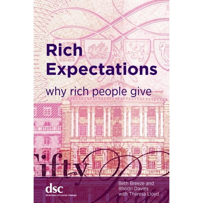 Rich Expectations: Why Rich People give