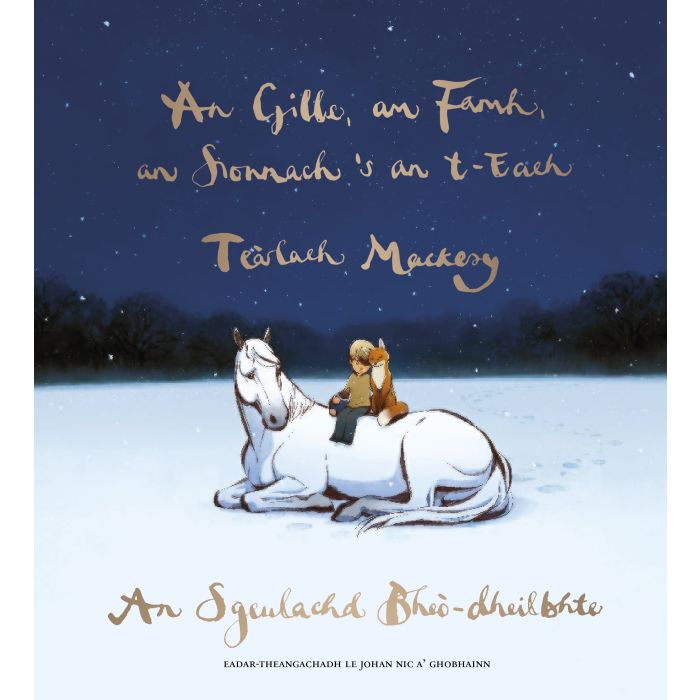 An Gille, am Famh, an Sionnach 's an t-Each: An Sgeulachd Bheò-Dheilbhte 