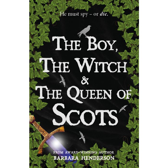 Boy, The Witch & The Queen of Scots, The