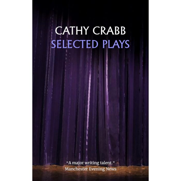 Selected Plays by Cathy Crabb