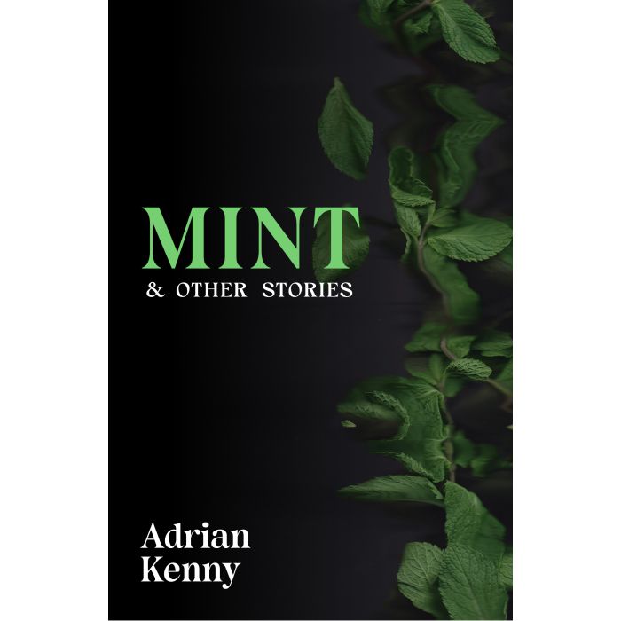 Mint & Other Stories