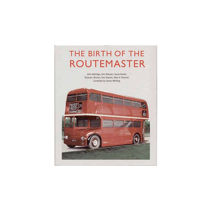 Birth of the Routemaster , The